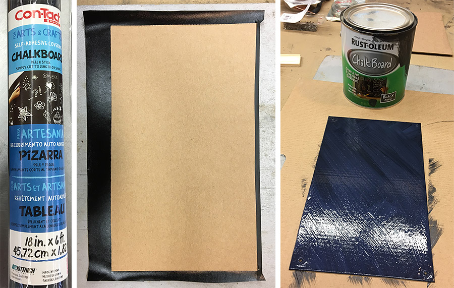 Cover a piece of scrap cardboard with contact paper, then paint over with chalkboard paint